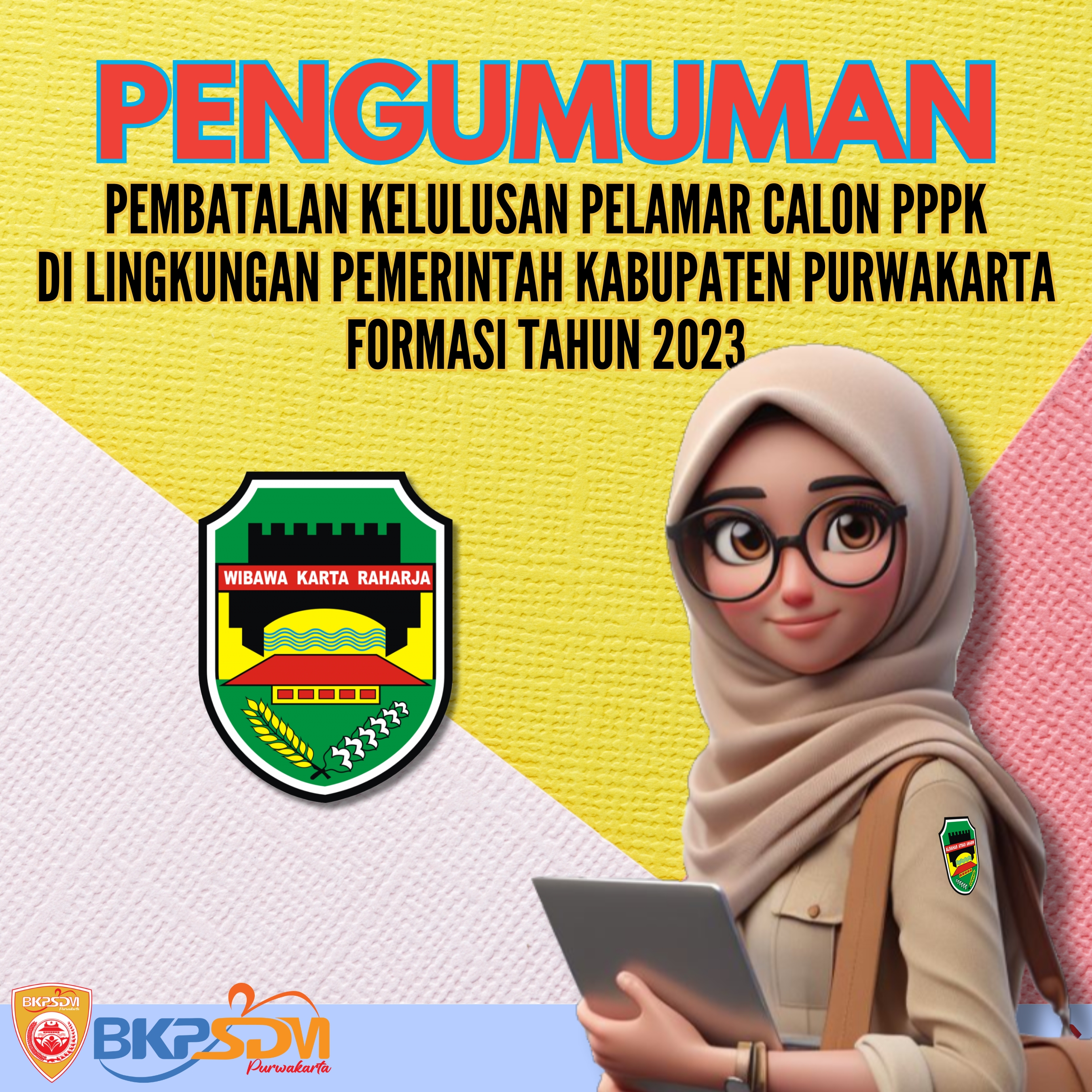 Pengumuman Pembatalan Kelulusan Pelamar Calon P P P K Formasi Tahun 2023