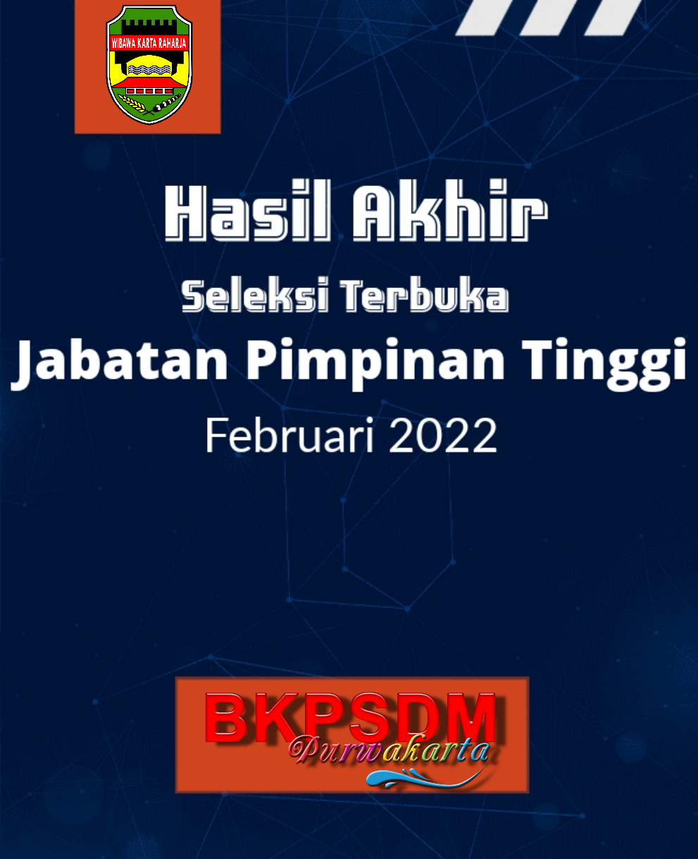 Hasil Akhir Seleksi Terbuka Jabatan Pimpinan Tinggi Pratama, Februari 2022